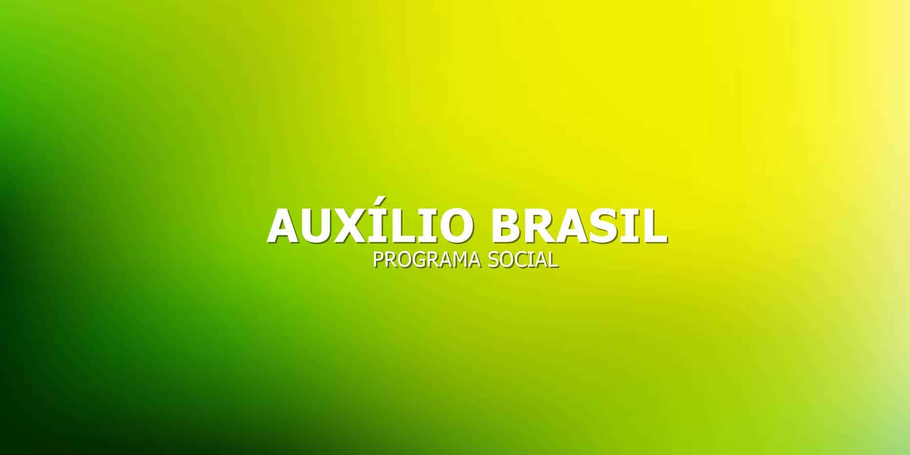 vamos lhe mostrar 9 benefícios que o Auxilio Brasil oferece e que pode aumentar a sua renda.