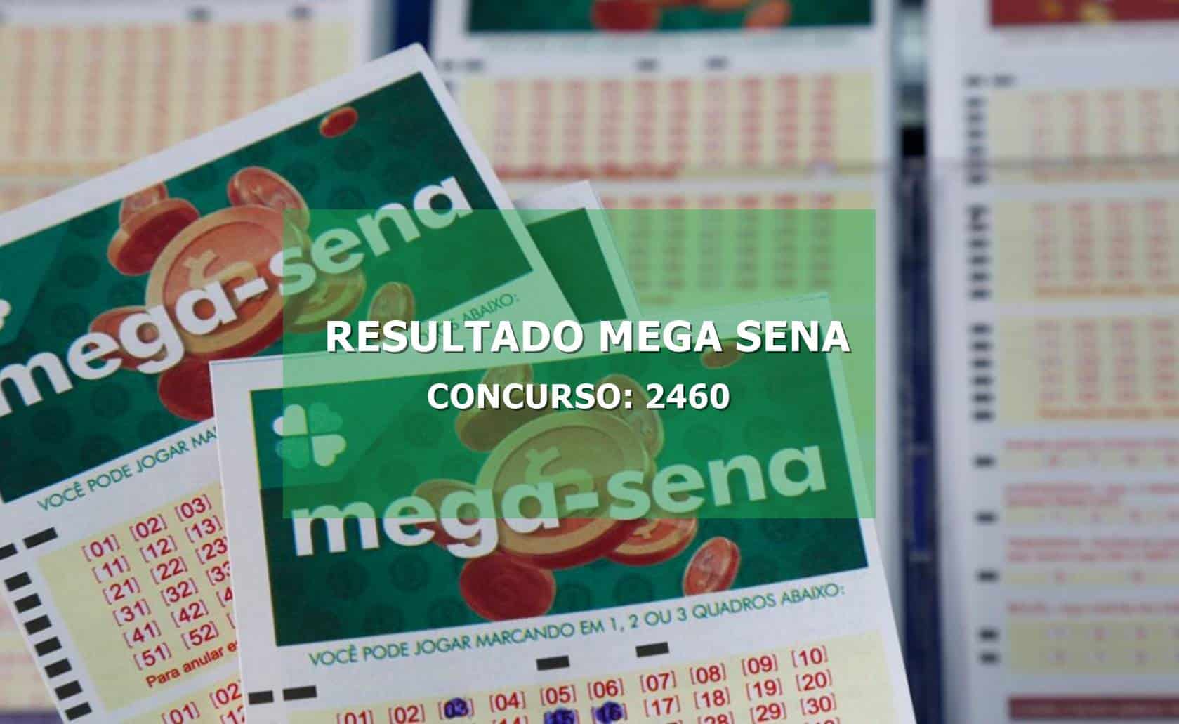 Mega-sena R$ 107 milhões: confira números sorteados concurso 2460 - Informe  Brasil