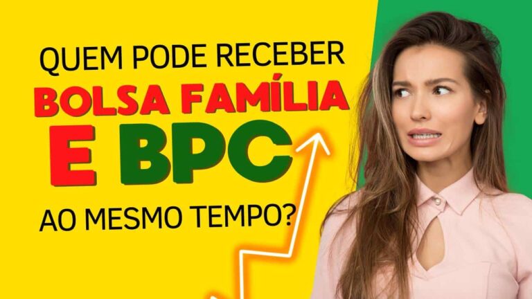 Quem pode receber Bolsa Família e BPC ao mesmo tempo?
