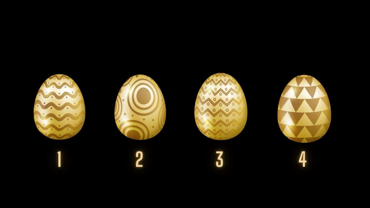 Teste: o ovo de ouro que você escolher pode revelar como mudar sua vida